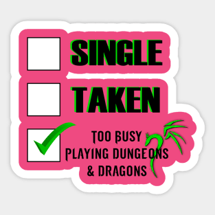 Single Taken D&D Sticker